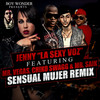 Sensual Mujer (Remix|feat. Mr Vegas, Chiko Swagg & Mr. Saik) - Jenny 