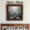 Hoch und Heilig - Ferdl