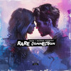 Rare Connection - Sazu&George Cooksey
