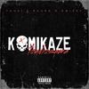 KAMIKAZE (feat. naurabeats & Swizzy) (Explicit) - toudiosama&naurabeats&Swizzy