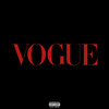 vogue (Explicit) - 22december