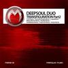 Transfiguration - Deep Soul Duo