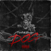 Dog (Explicit) - Papichulo Bangger