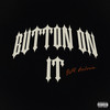 Button On It (Explicit) - YFL Kelvin