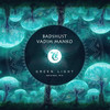 Green Light - Badshust&Vadim Manko&Tibetania