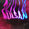 Bulsan (Explicit) - Bladd