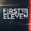 HOT TO GO! - First To Eleven