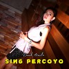 Sing Percoyo - Denik Armila