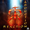 Abduction - Reaction