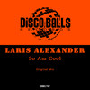 So Am Cool - Laris Alexander