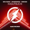 Kagutsuchi - Sefa Taskin&TRVNSPORTER&Perfario