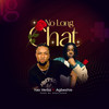 No Long Chat - Yao Verbz&Agbeshie