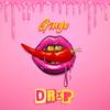 Drip (Explicit) - Gingo