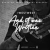 Walls Are Talkin (feat. Daddi & Young Dru) (Explicit) - I West West&DADDi&Young Dru