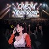 OMSIM (Explicit) - Mike Kosa&Nik Makino