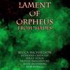 Lament of Orpheus - Becca Michaelson&Dustin Skenandore&Lior Shragg&Shea's Violin&Matt Silverberg&Uchenna Chidozie