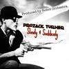 Slowly & Suddenly (Explicit) - Prozack Turner