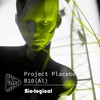 Bio-logical (2023 Remaster) - Project Placebo&R10(Al)