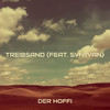 Treibsand - Der Hoffi&Svniivan