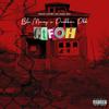 GTFOH (Explicit) - Blo-Money&Packboii Pbk