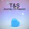 Journey Of Passion - T&S