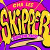 Skipper (Explicit) - Cha Lee&Supreme.Frost