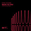 Back To You (Chris Giuliano Extended Mix) - Dan Stone&Chris Giuliano