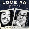 Love Ya (feat. Mina Leon) (Remix) - Edwint&Mina Leon