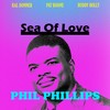 Sea of Love - Phil Phillips