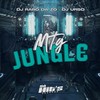 MTG Jungle (Explicit) - DJ Raro Da ZO&Dj Urso