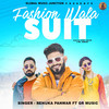 Fashion Wala Suit - Renuka Panwar&GR Music