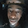 Rap Ambassador - Royal D