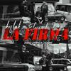 LA FIRMA (feat. Eleven B & Scary En La Movie) - Koflak&Eleven B&Scary En La Movie