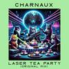 Laser Tea Party - Charnaux