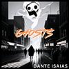 GHOSTS - D'Ante