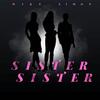 Sister Sister - Mike Simon