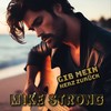 El Camino es largo - LUNA SUNSHINE&Mike Strong