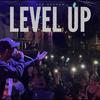 Level Up (feat. Looselyric) (Explicit) - Von Dreaam&Looselyric