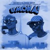 Umona (Explicit) - Six40&Classic Deep&Reece Madlisa&Tman Xpress&LuuDadeejay