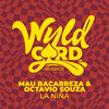La Niña (Rework) - Mau Bacarreza&Octavio Souza