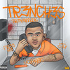 Trenches (feat. Panda Badazz) (Explicit) - Tr3yway6k&Panda Badazz