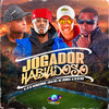 Jogador Habilidoso (Explicit) - Dj Jr Da Mangueirinha&Lukão Mec&MC Lukinhas 015&DJ Gb do Dick