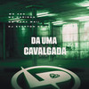 Da uma Cavalgada (Explicit) - Mc Mary Maii&Mc Carioca&MC VDC&Dj Everton da Ol