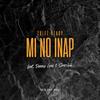 Mi no Inap (feat. Danny Gee) [with Smeshii] (Radio Edit) - Tulez Ready&Smeshii&Danny Gee