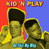 Do This My Way (Re-Recorded) (Instrumental Version) - Kid 'N Play