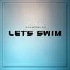Lets Swim (Instrumental) - Rnbstylerz
