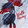 Walk Away (Explicit) - F-Dub