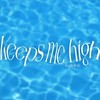 Keeps me high - Loading