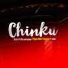 Chinku - Sizzla ke&Ethic Entertainment&Bigman Bobbie&Von Prince&Kashler