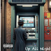 Up All Night (Explicit) - So Buenoo